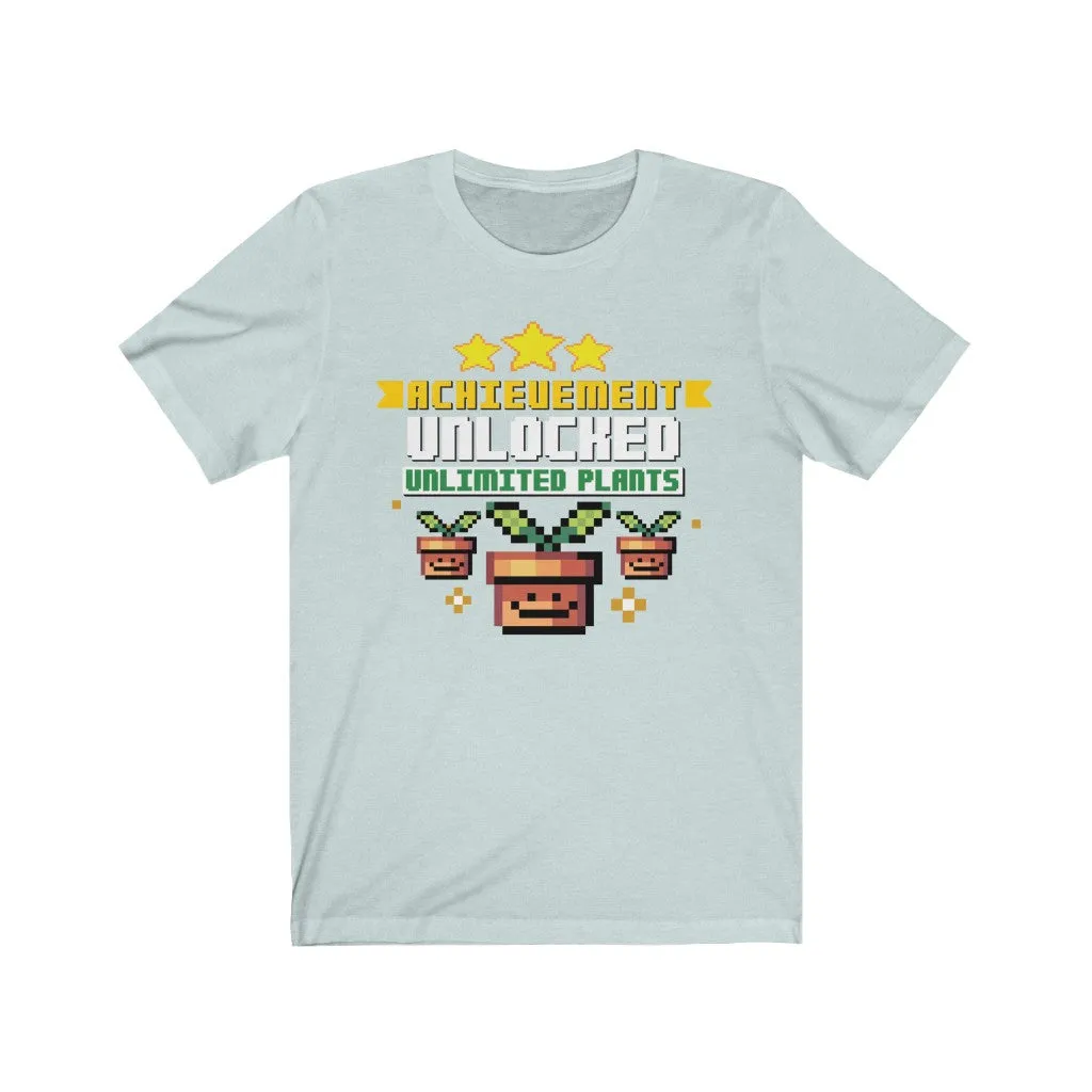 Ahchievement Unlocked: Unlimited Plants - Unisex T-shirt