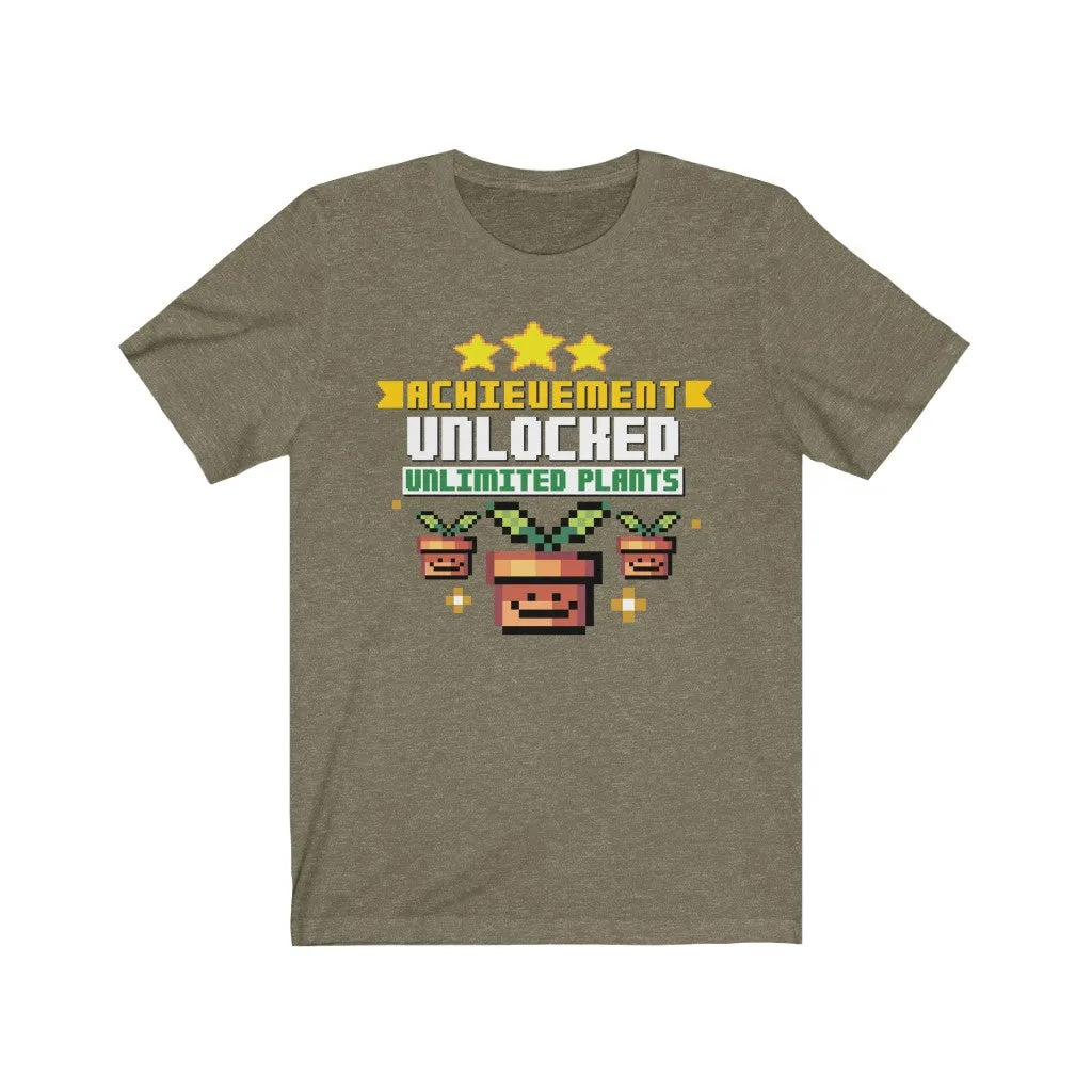 Ahchievement Unlocked: Unlimited Plants - Unisex T-shirt
