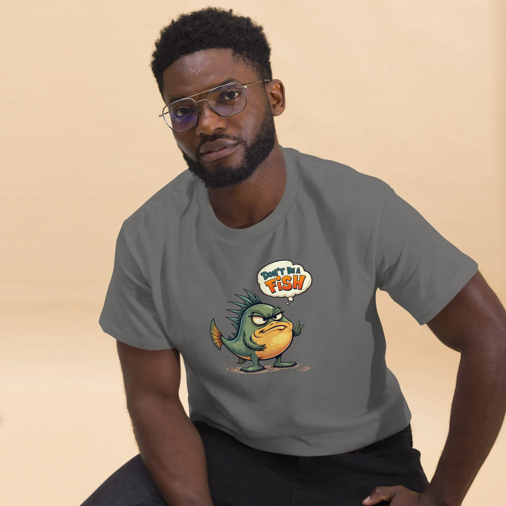 All In 'Don't Be A Fish' Unisex Tee, Comfy fit, Unique Graphic T-Shirt for Men & Women, Stylish Top, Casual Unisex Tee