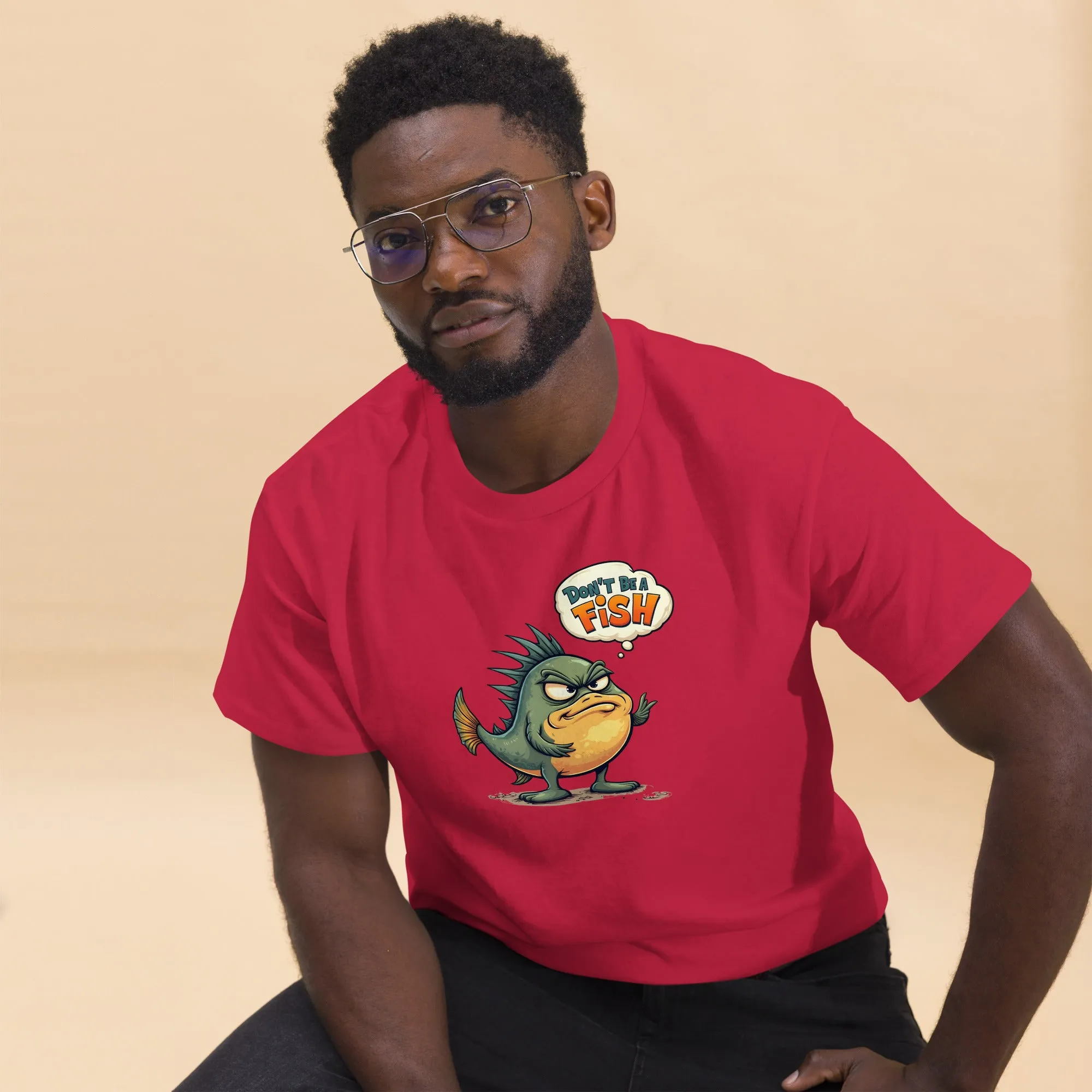 All In 'Don't Be A Fish' Unisex Tee, Comfy fit, Unique Graphic T-Shirt for Men & Women, Stylish Top, Casual Unisex Tee