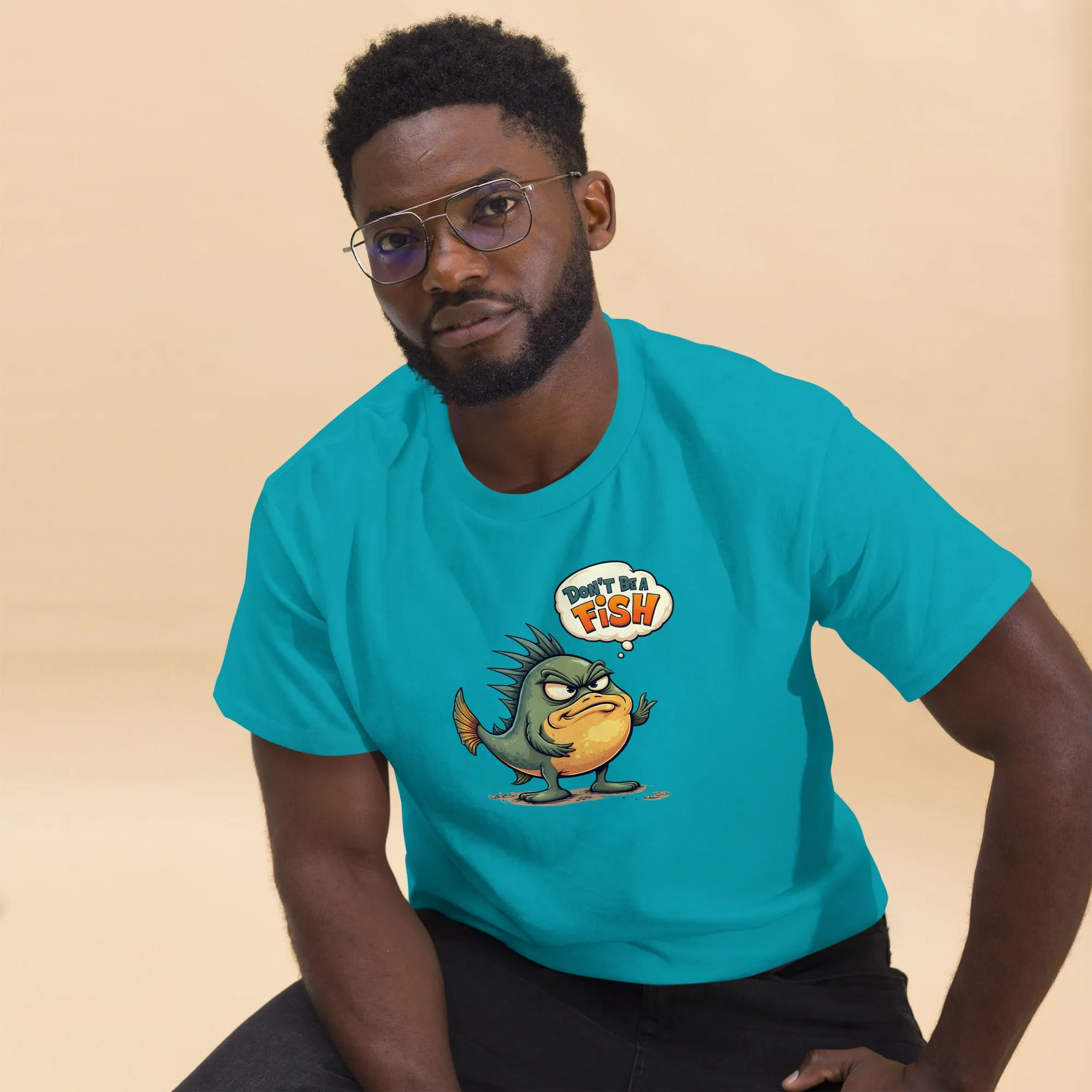 All In 'Don't Be A Fish' Unisex Tee, Comfy fit, Unique Graphic T-Shirt for Men & Women, Stylish Top, Casual Unisex Tee