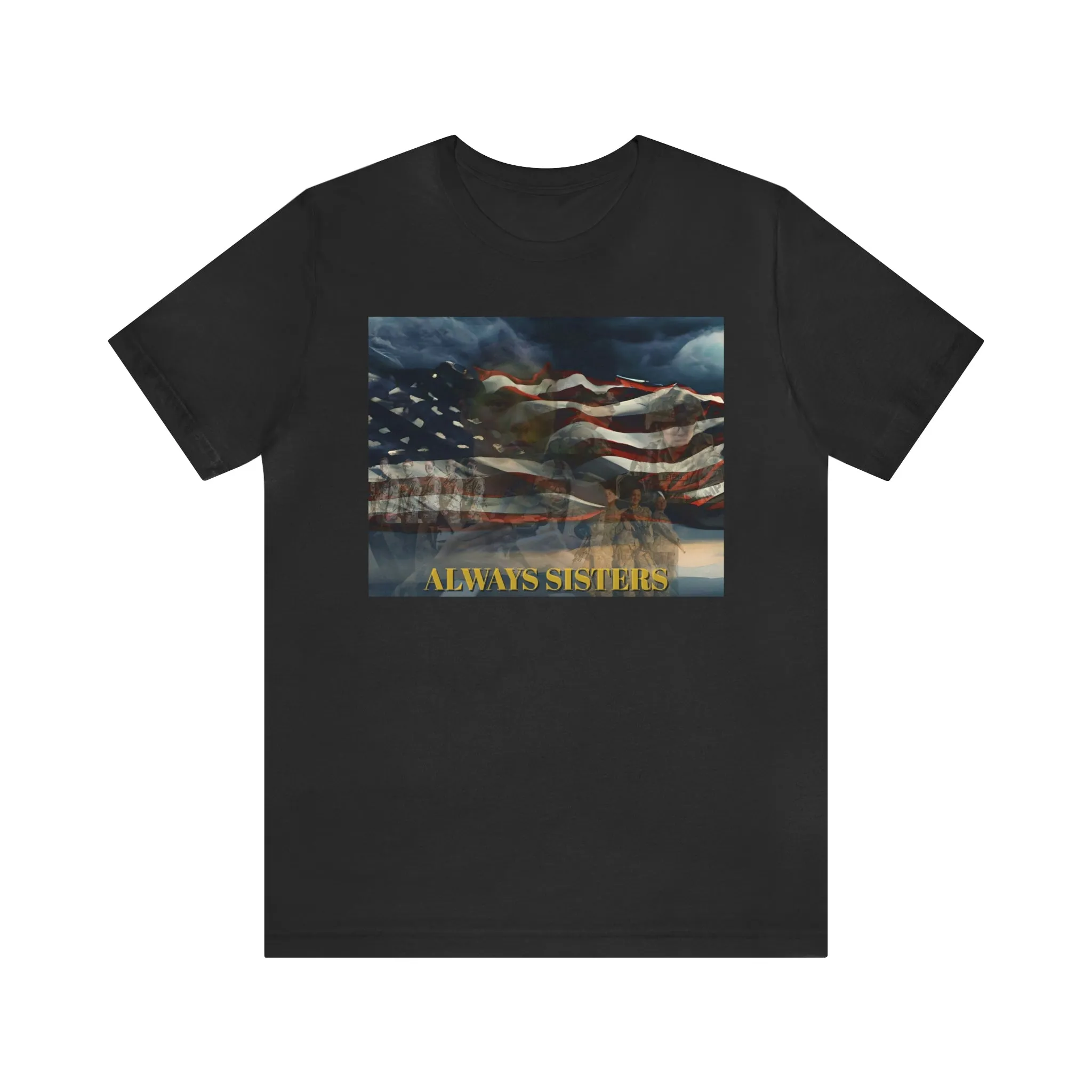 Always Sisters Short Sleeve Tee