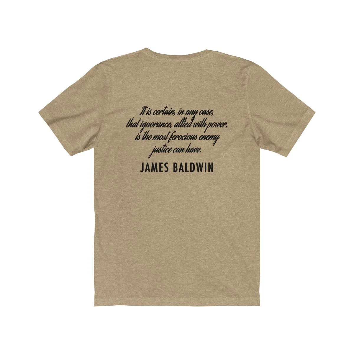 BALDWIN QUOTE <br>unisex tee <br>(front/back designs)