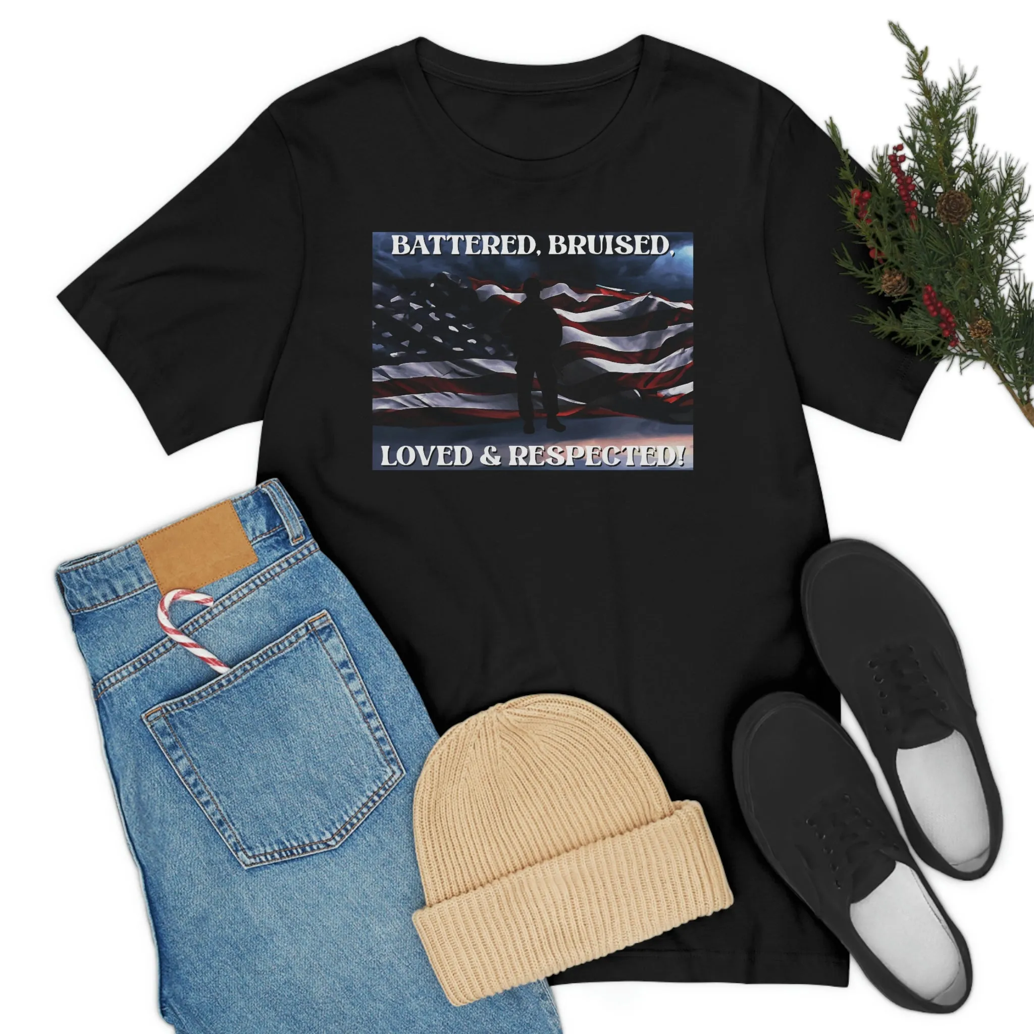Battered, Bruised, Loved & Respected! Short Sleeve Tee