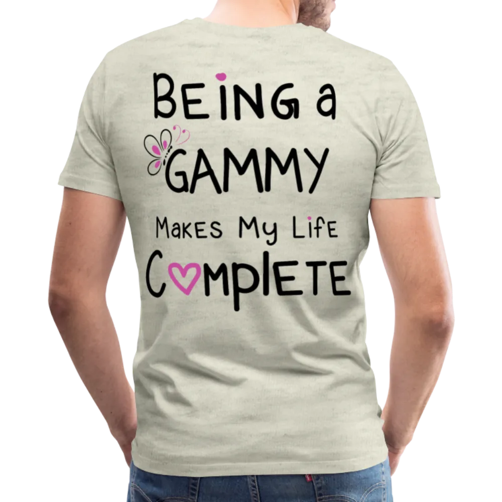 Being a Gammy Makes My Life Complete Men's Premium T-Shirt (CK1533