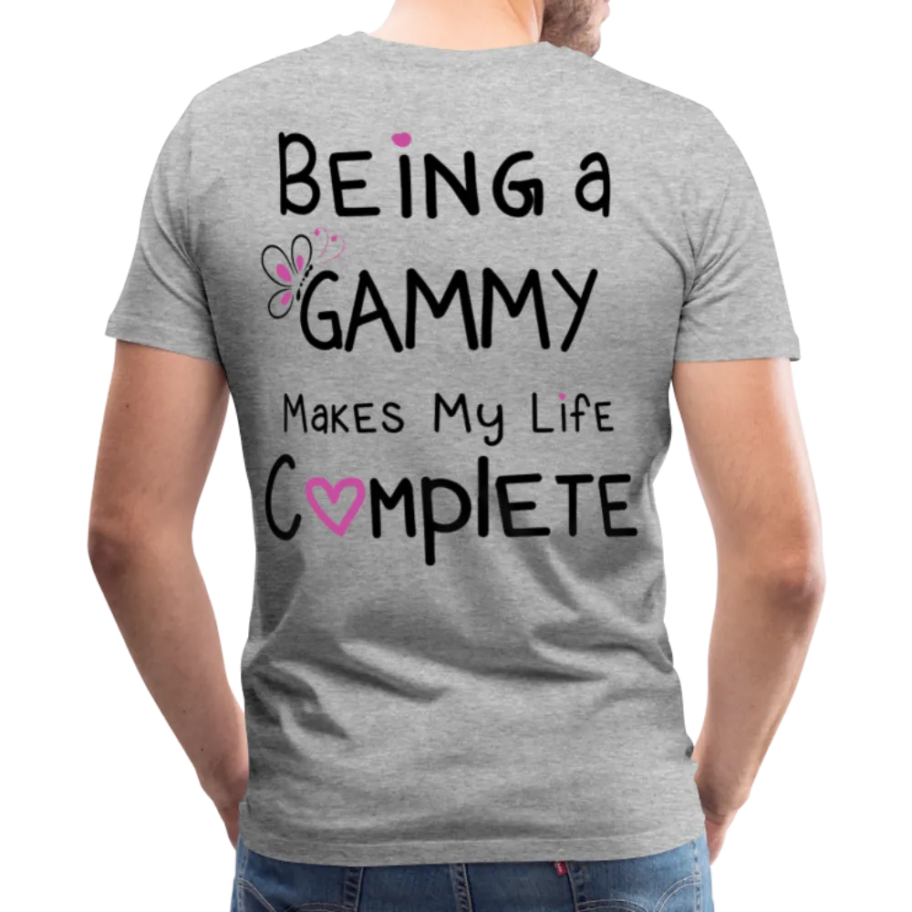 Being a Gammy Makes My Life Complete Men's Premium T-Shirt (CK1533