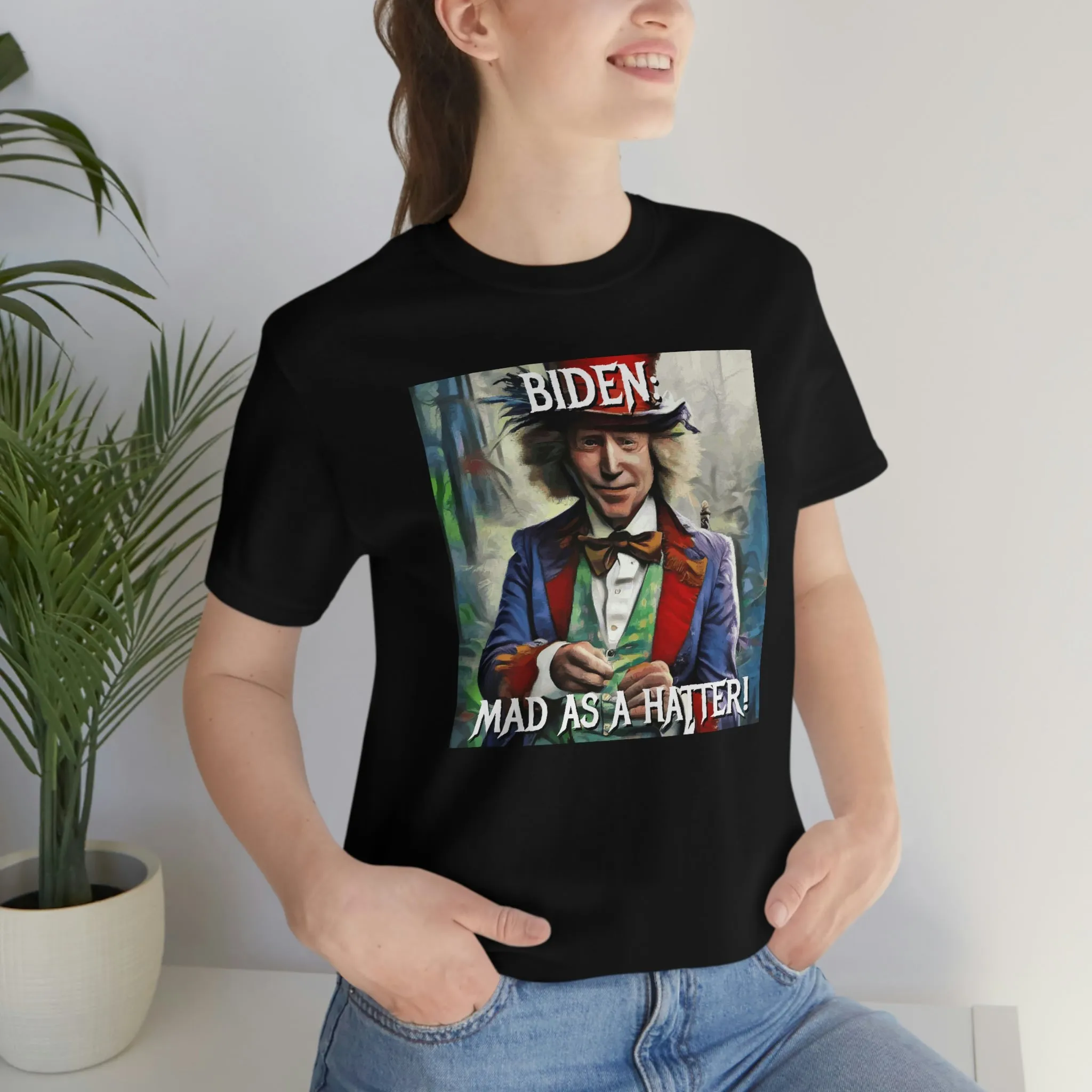 Biden: Mad as a Hatter! Short Sleeve Tee
