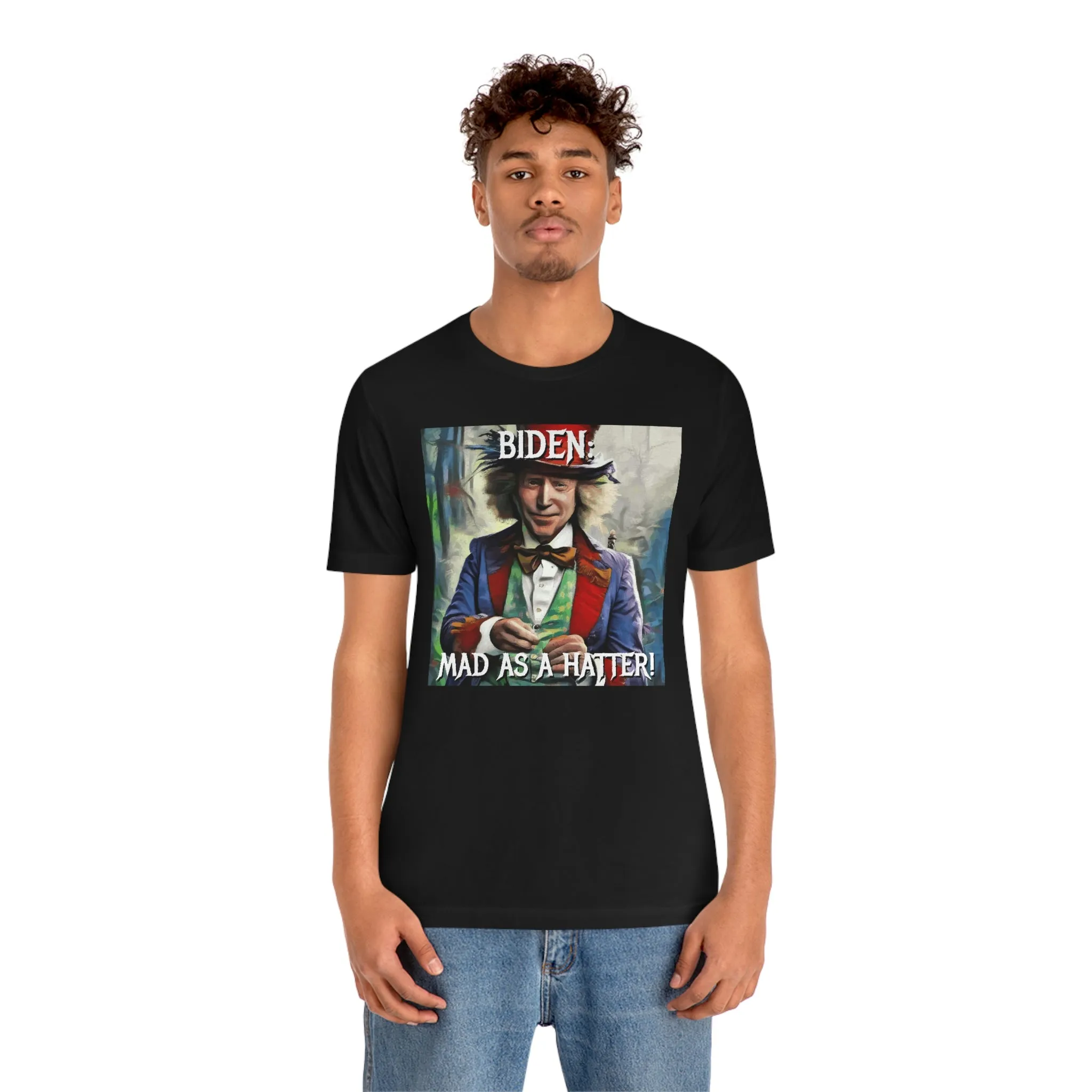 Biden: Mad as a Hatter! Short Sleeve Tee