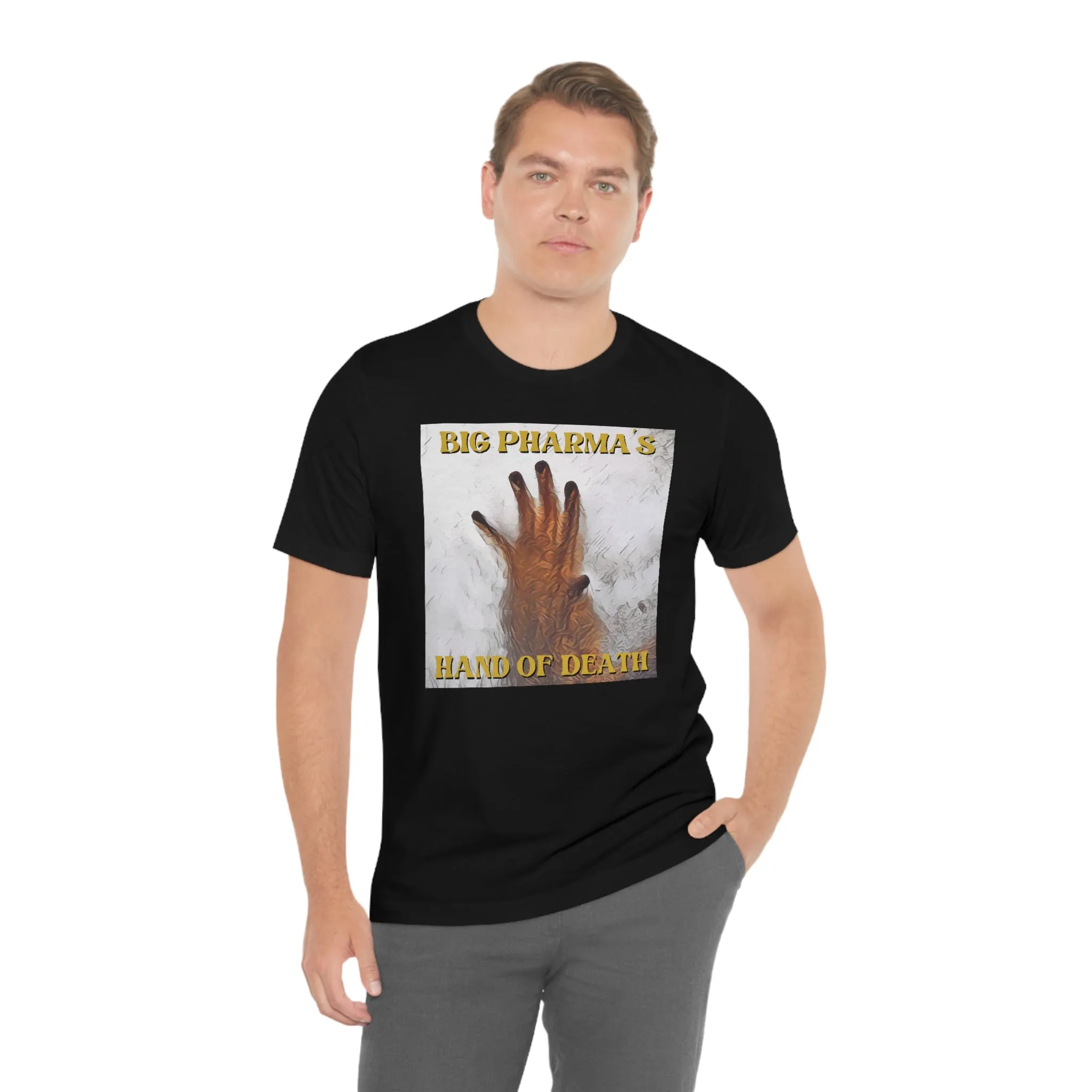 Big Pharma's Hand of Death Short Sleeve Tee