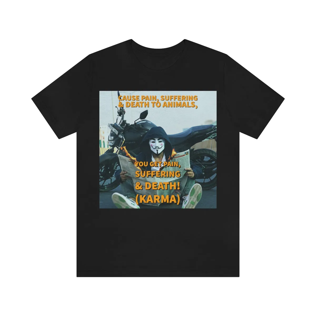 Cause Pain, Suffering & Death Short Sleeve Tee