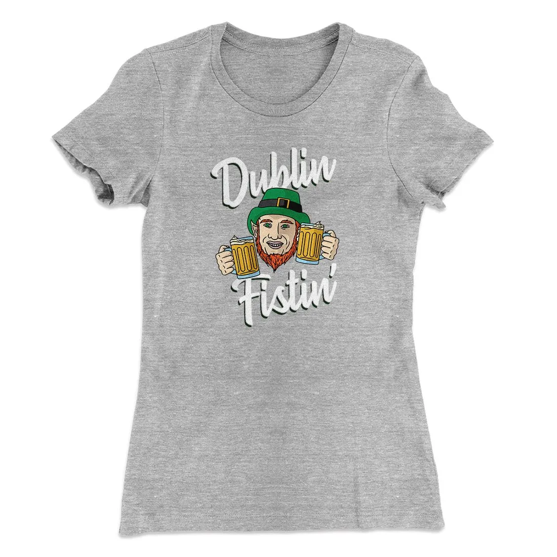 Dublin Fistin' Women's T-Shirt
