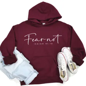 Fear Not - Isaiah 41:10 Hoodie