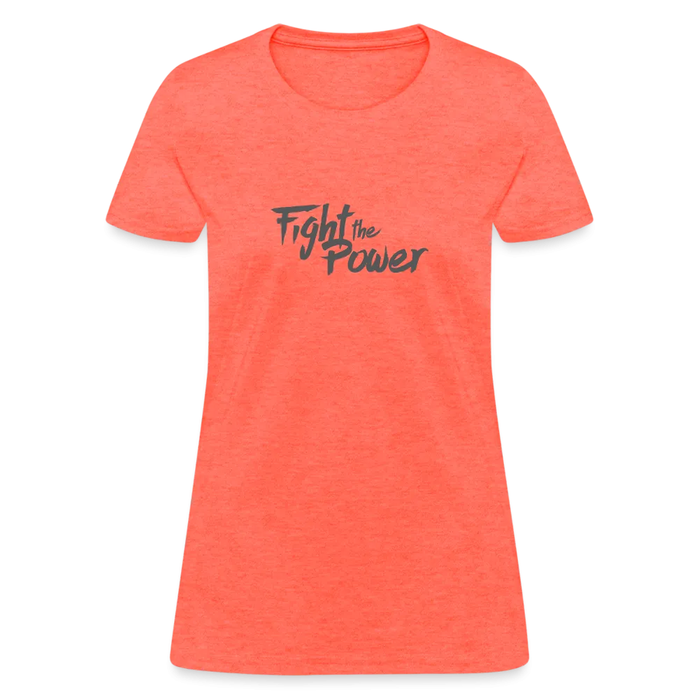 Fight the Power | Women's Tee