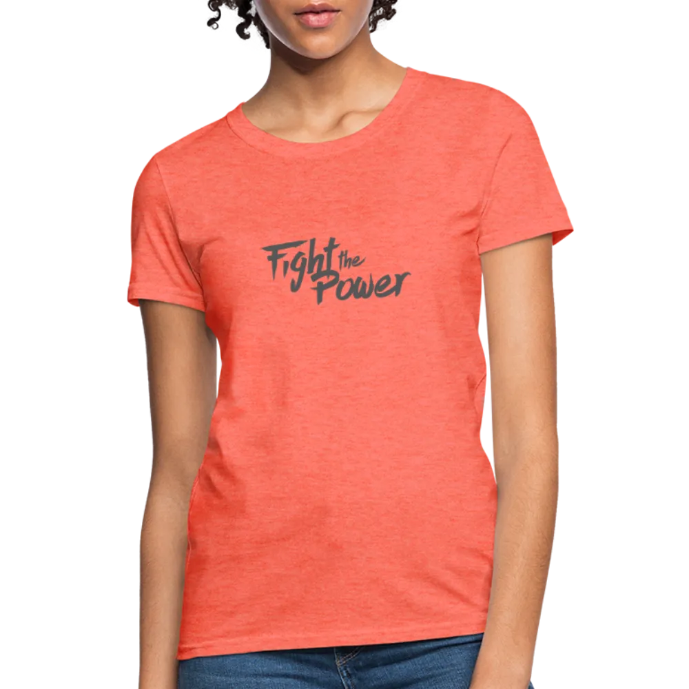 Fight the Power | Women's Tee