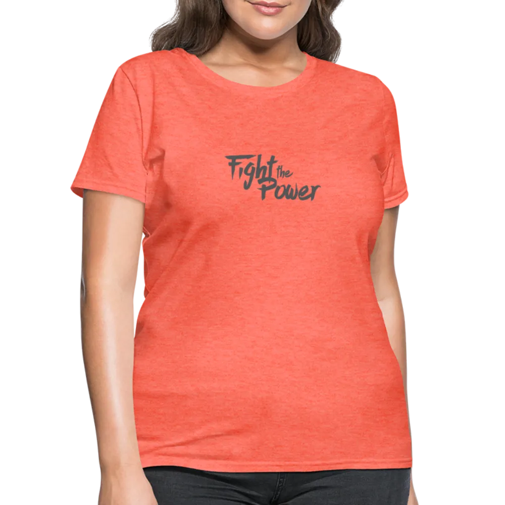 Fight the Power | Women's Tee