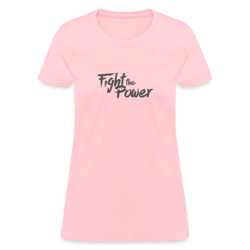Fight the Power | Women's Tee