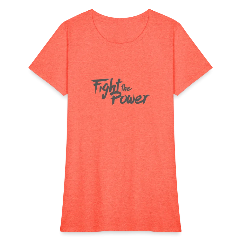 Fight the Power | Women's Tee