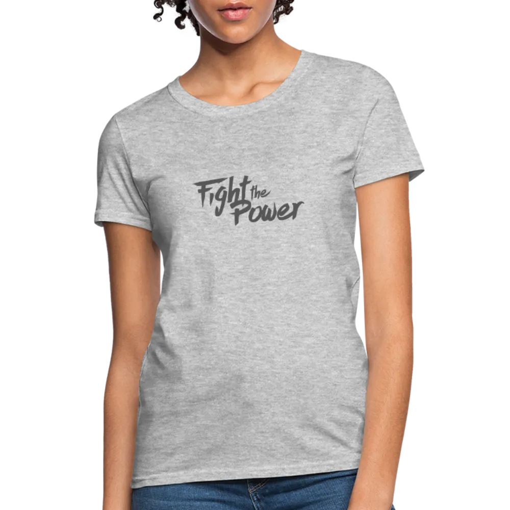 Fight the Power | Women's Tee