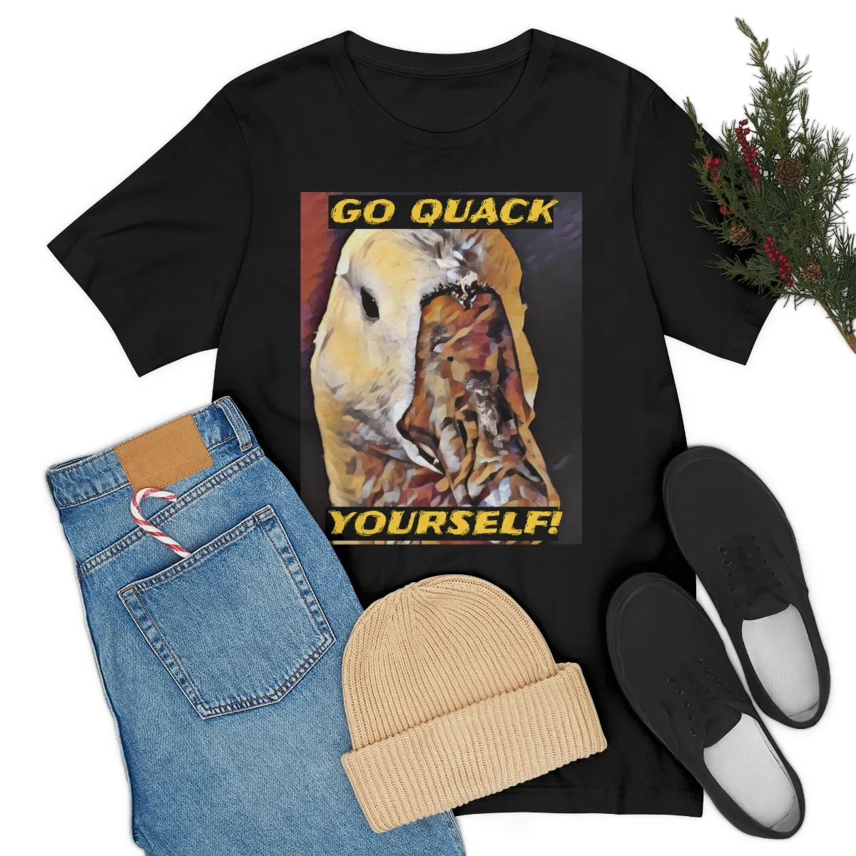 Go Quack Yourself! Short Sleeve Tee