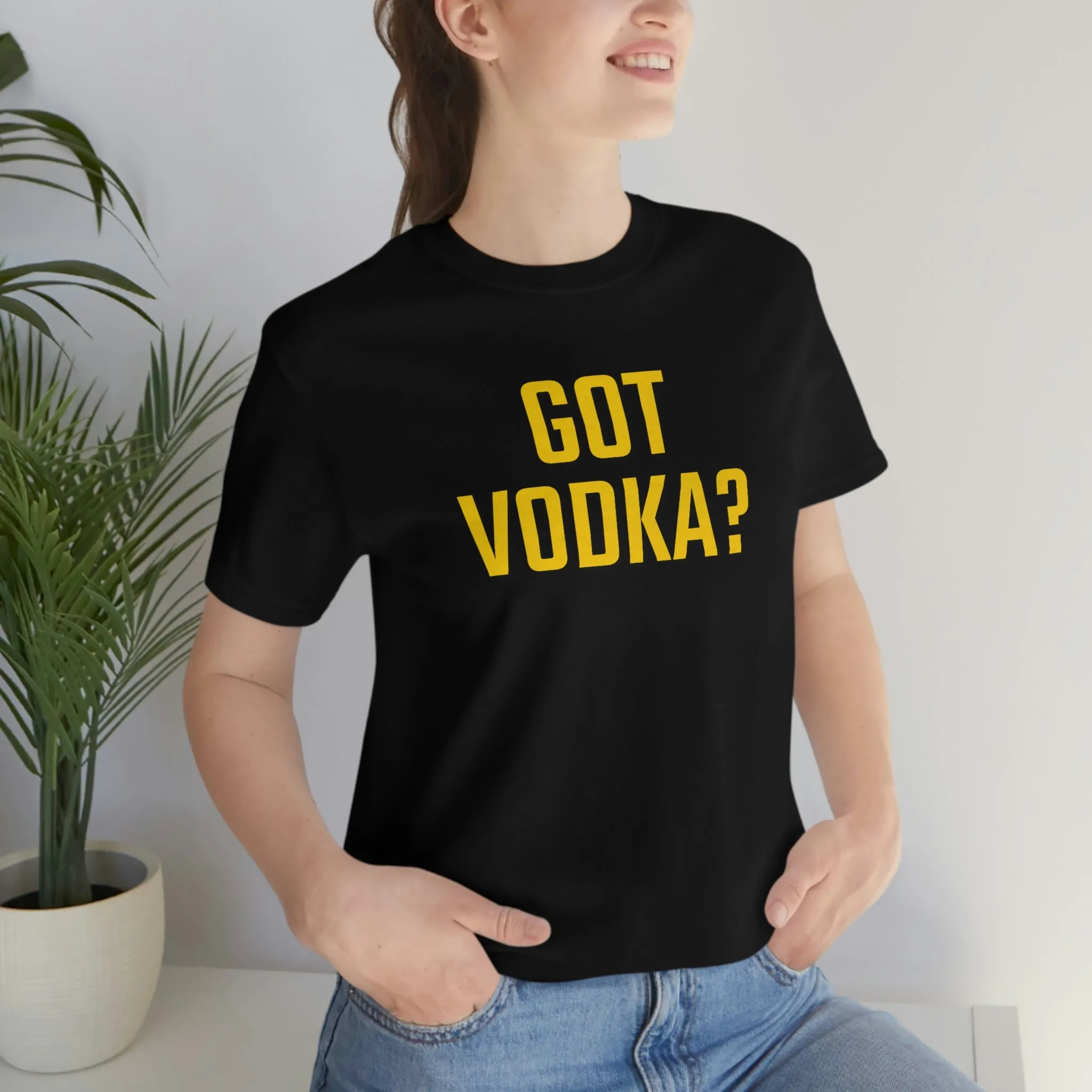 Got Vodka? Short Sleeve Tee