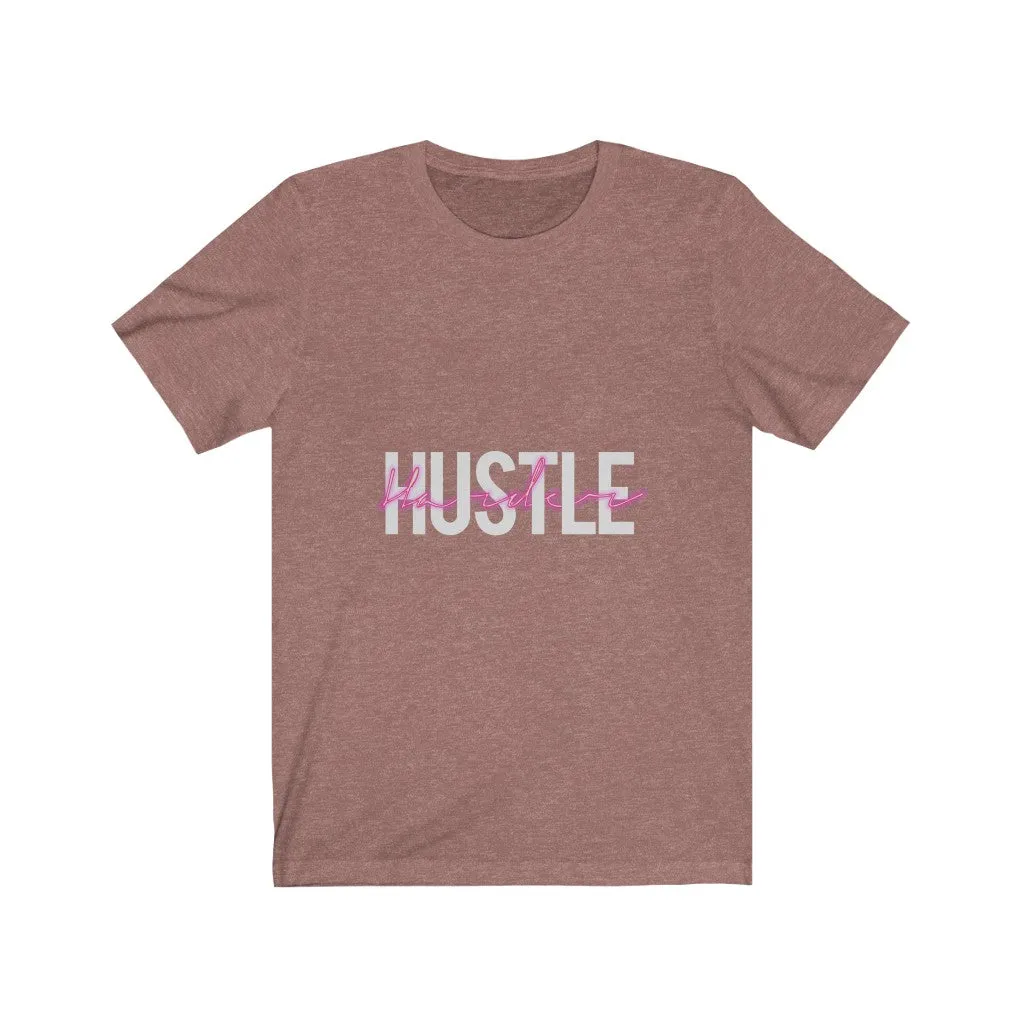Hustle Harder - Unisex Jersey Short Sleeve Tee