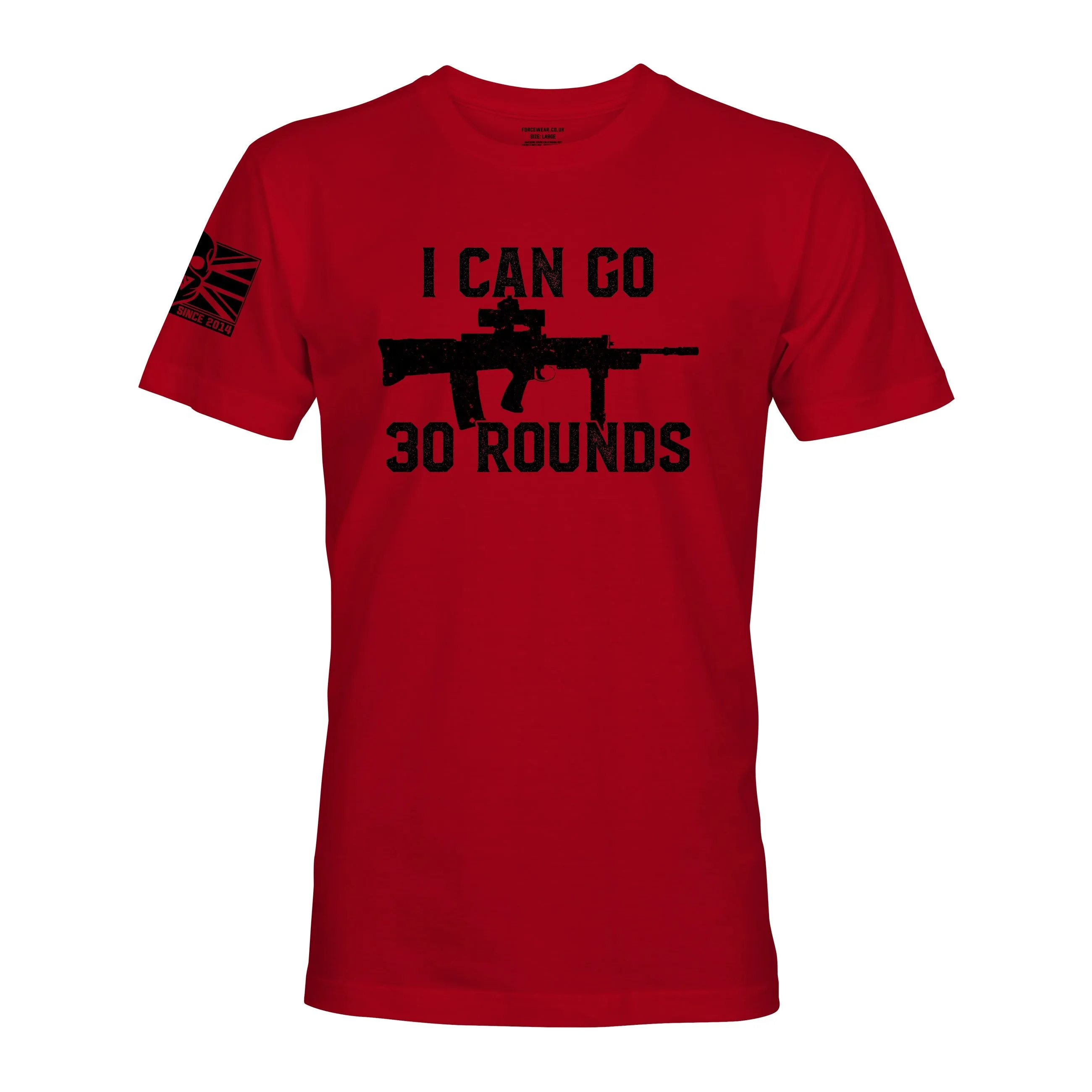 I CAN GO 30 ROUNDS