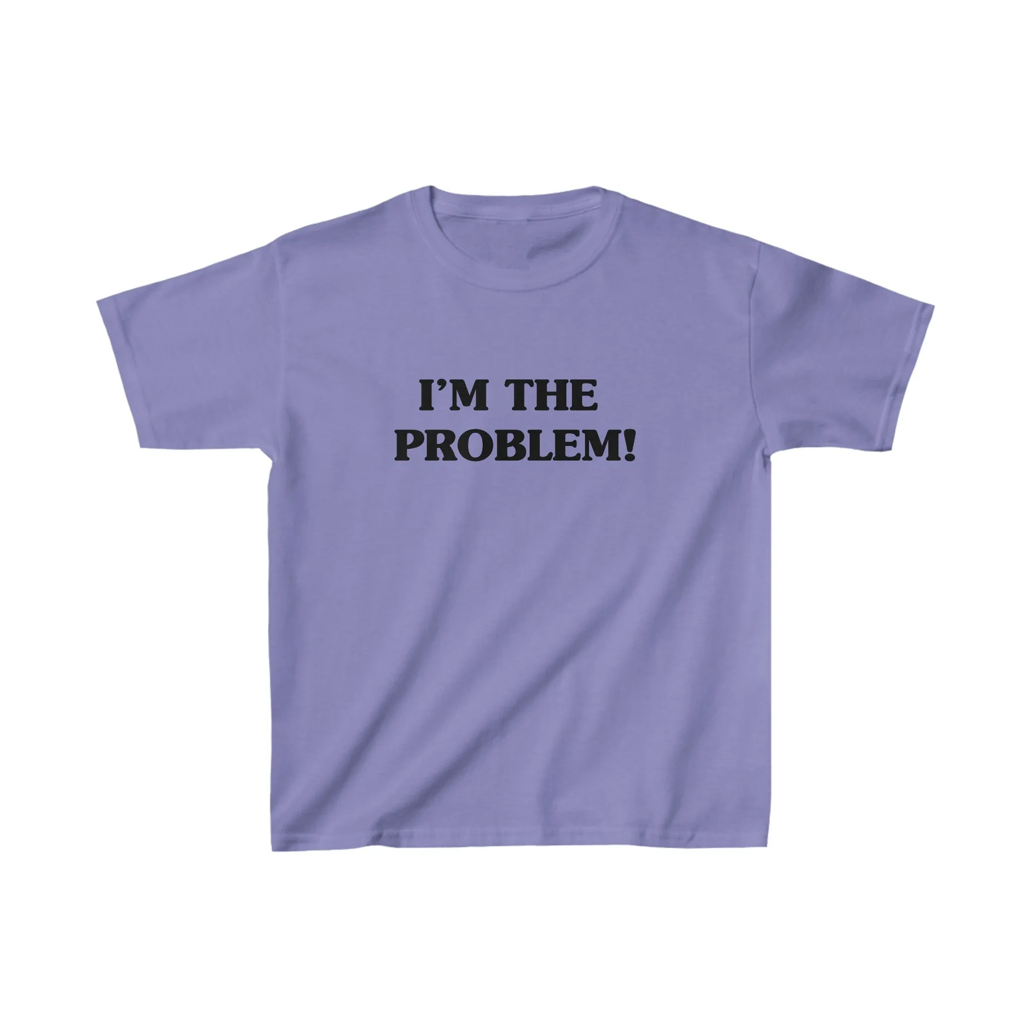 I’m The Problem! Boxy Tee