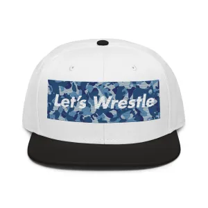 Let's Wrestle Camo Pattern Blue Snapback Hat