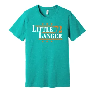 Little & Langer '72 - Miami Football Legends Political Campaign Parody T-Shirt - Hyper Than Hype Shirts