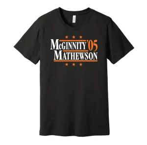 McGinnity & Mathewson '05 - San Francisco Baseball Legends Political Campaign Parody T-Shirt - Hyper Than Hype Shirts