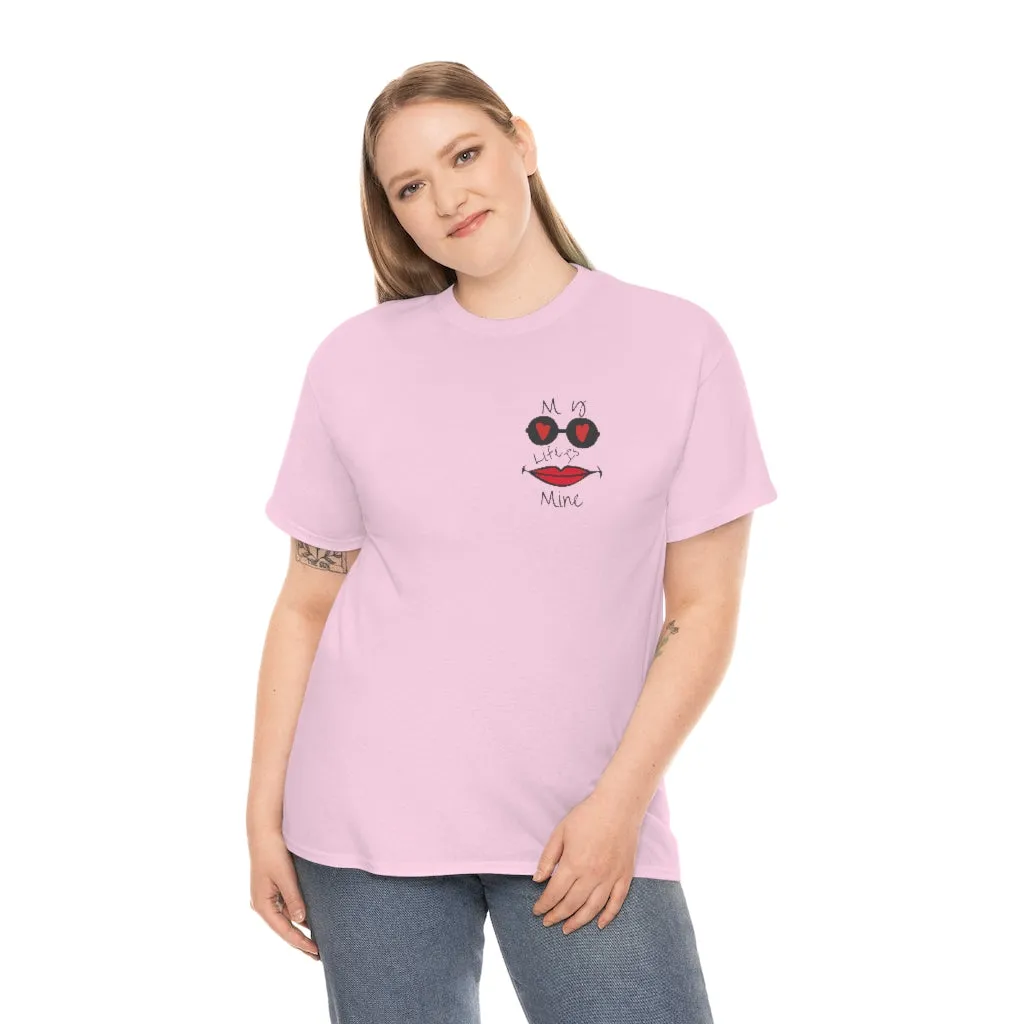 My life is mine Tシャツ（フェイス）ユニセックス男女兼用