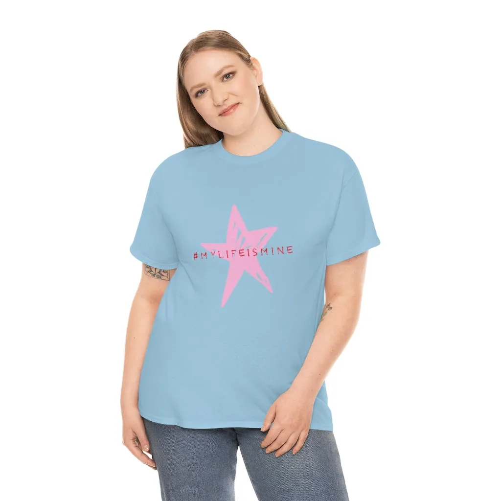 My life is mine Tシャツ（ピンク星）ユニセックス男女兼用