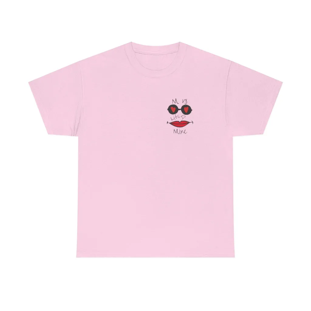 My life is mine Tシャツ（フェイス）ユニセックス男女兼用