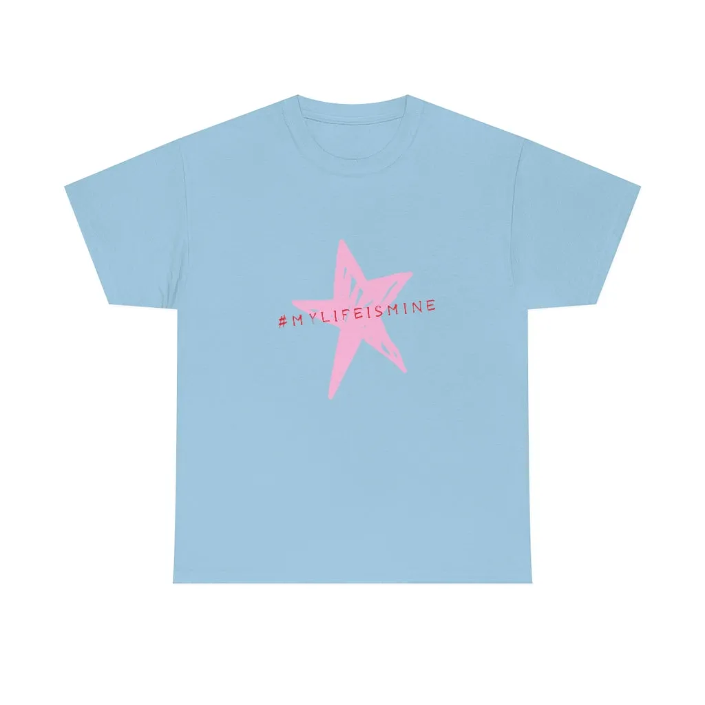 My life is mine Tシャツ（ピンク星）ユニセックス男女兼用