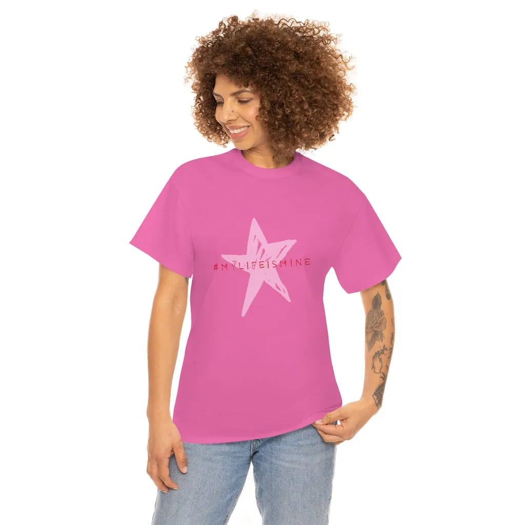 My life is mine Tシャツ（ピンク星）ユニセックス男女兼用