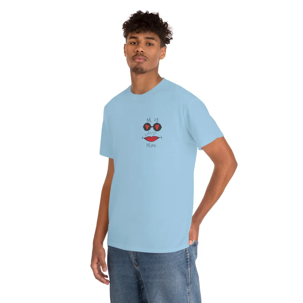 My life is mine Tシャツ（フェイス）ユニセックス男女兼用