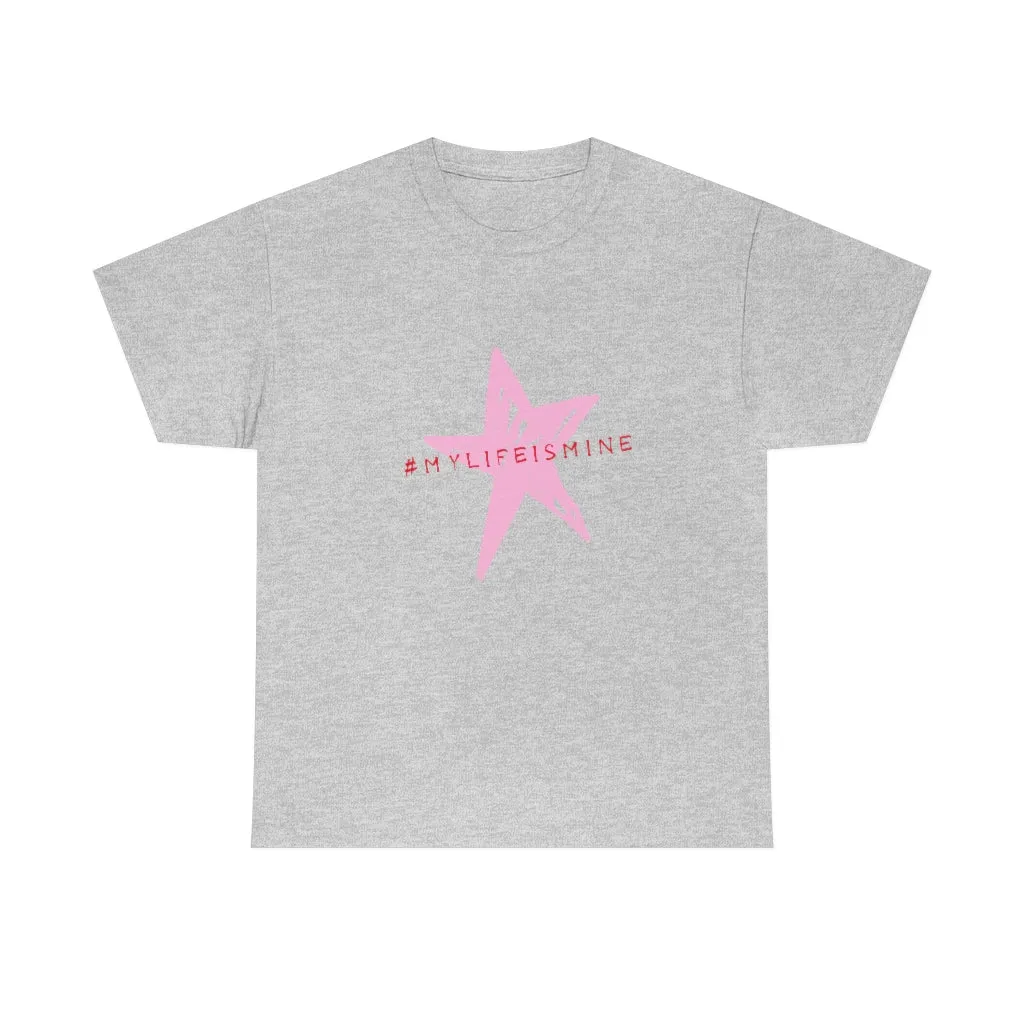 My life is mine Tシャツ（ピンク星）ユニセックス男女兼用
