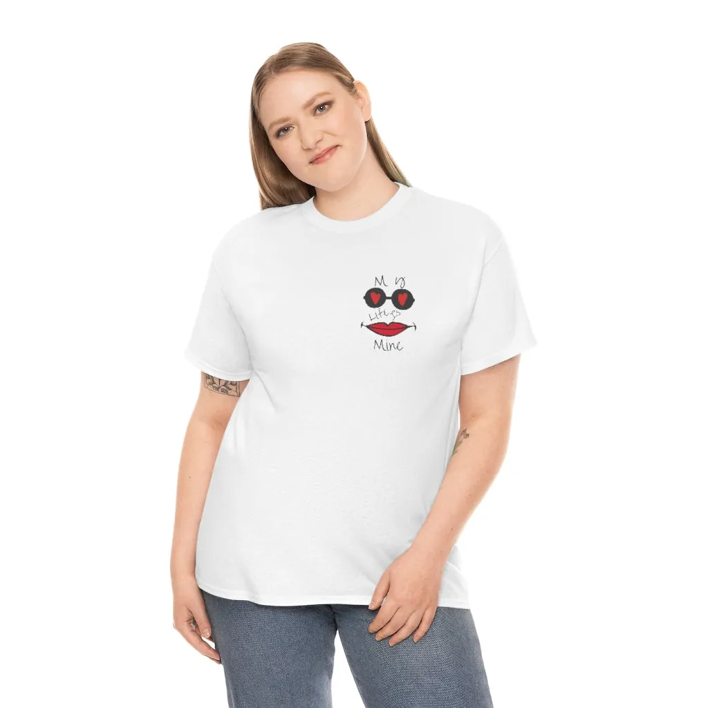 My life is mine Tシャツ（フェイス）ユニセックス男女兼用