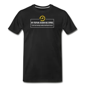 My Peopling Session Expired - Unisex Tee...