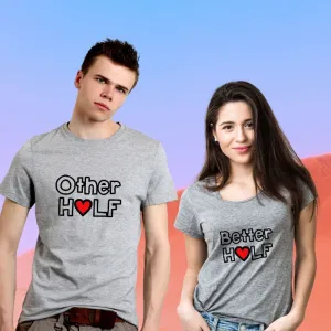 Other Half & Better Half Couple T-Shirt