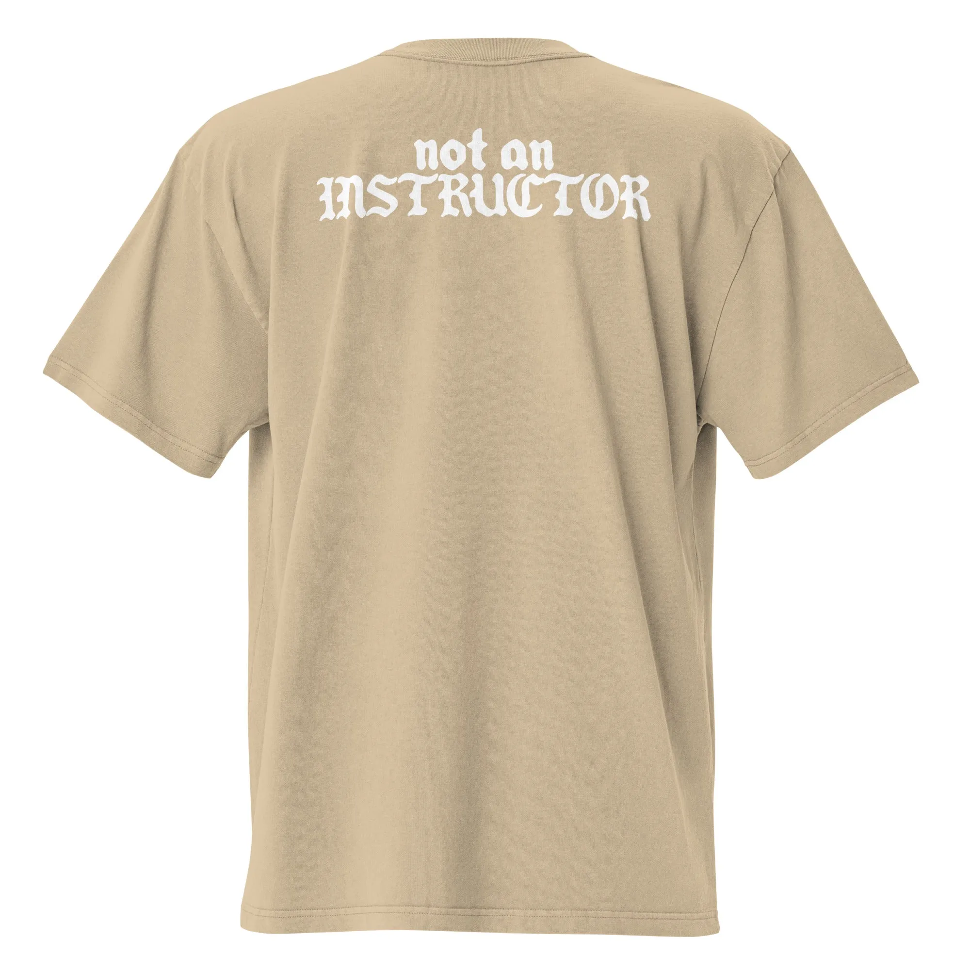 OVERSIZED FADED not an INSTRUCTOR