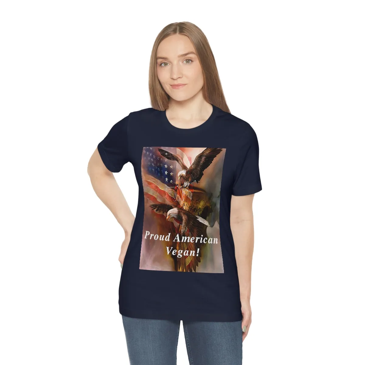 Proud American Vegan! 2 Short Sleeve Tee