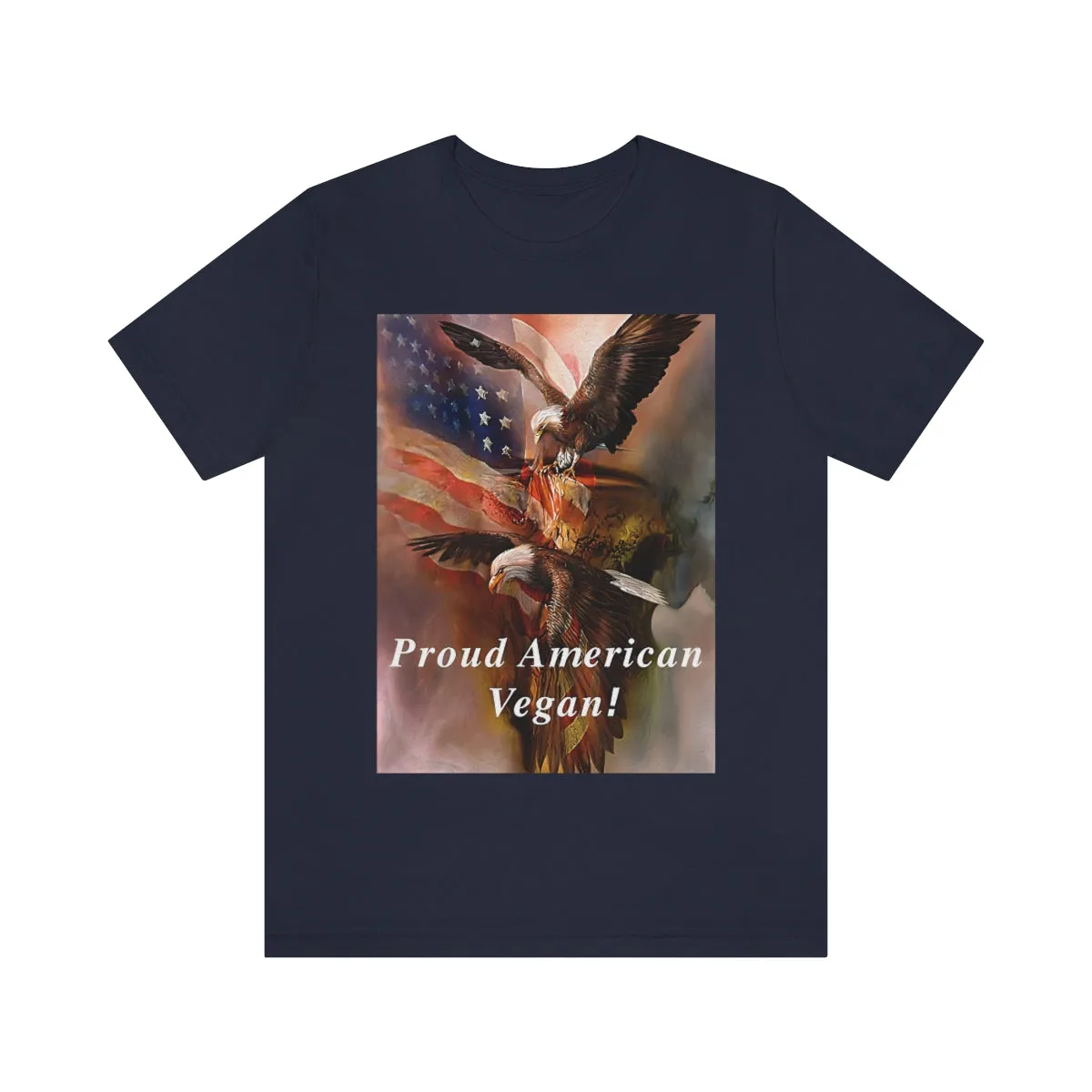 Proud American Vegan! 2 Short Sleeve Tee