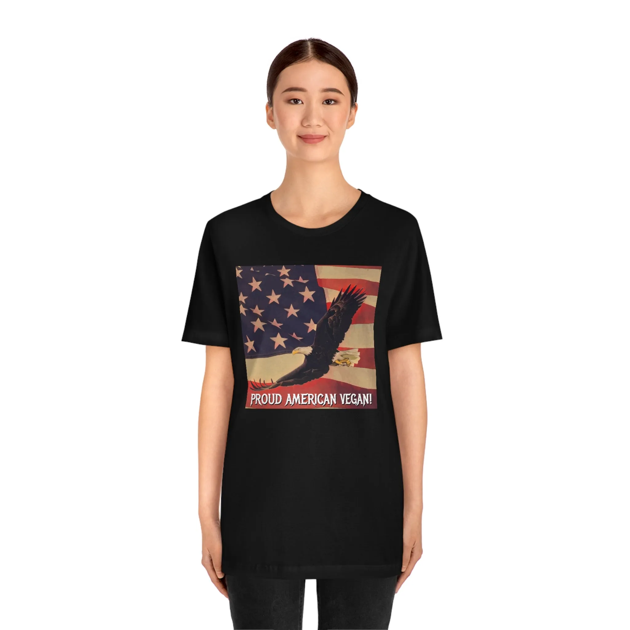 Proud American Vegan! Short Sleeve Tee