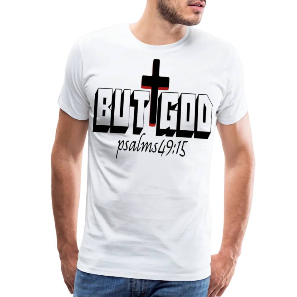 "But God" T-Shirt