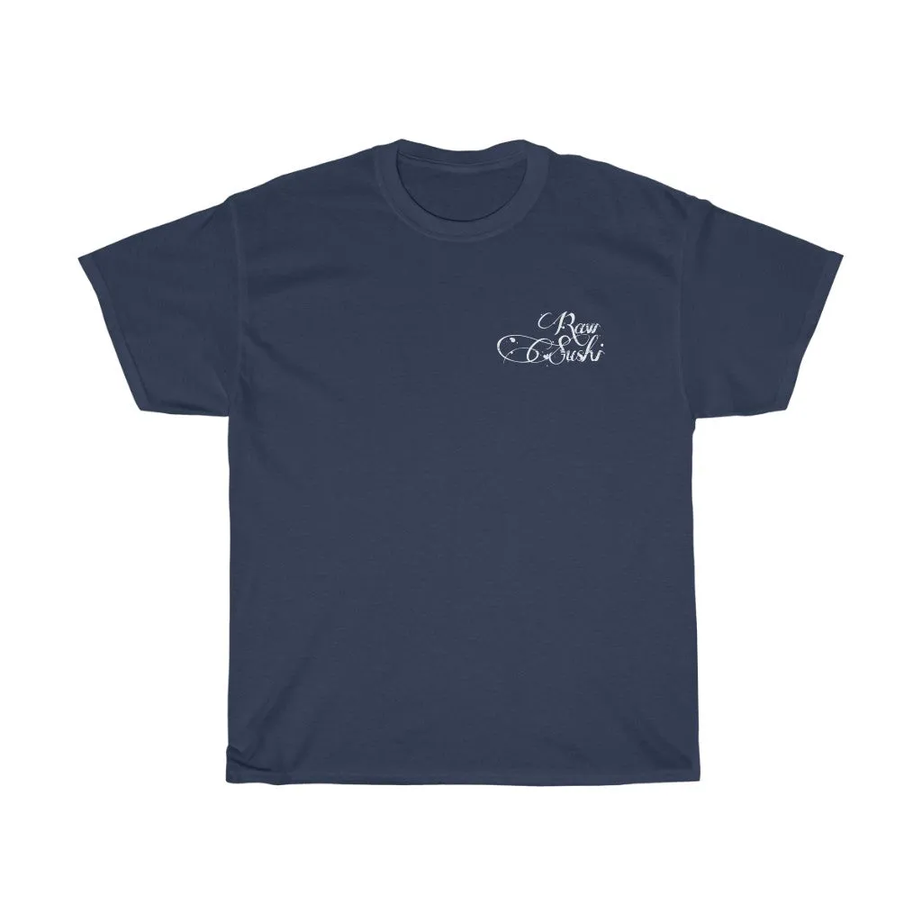 Raw Sushi "MAKE YOUR OWN LUCK" (STARS)  Heavy Cotton Tee