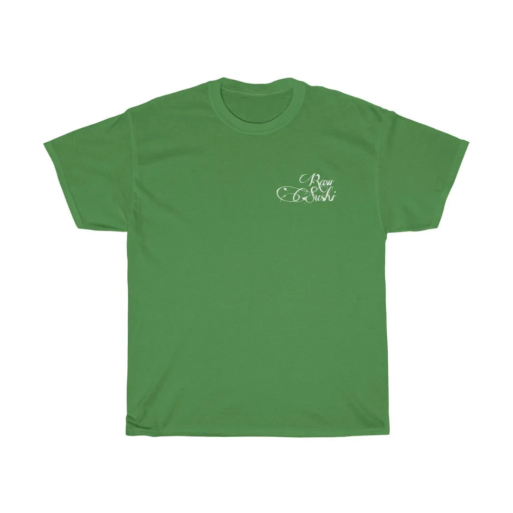 Raw Sushi "MAKE YOUR OWN LUCK" (STARS)  Heavy Cotton Tee