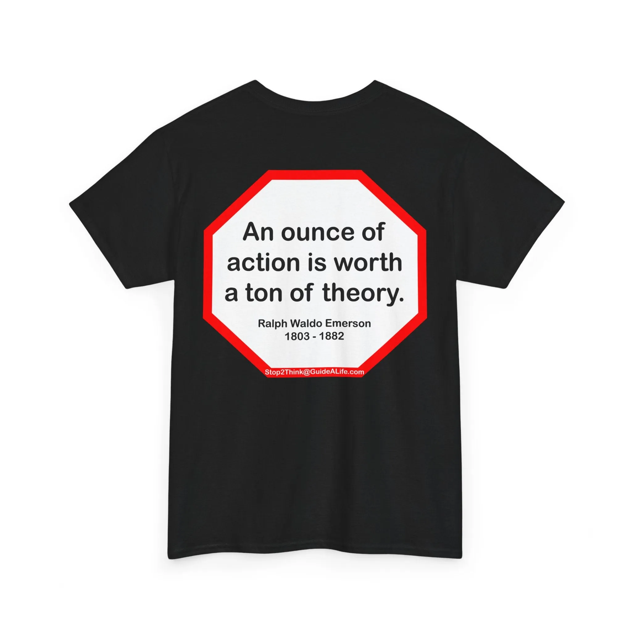 s2t- An ounce of action is worth a ton of theory.  -  Ralph Waldo Emerson  1803 - 1882 - blkshrt