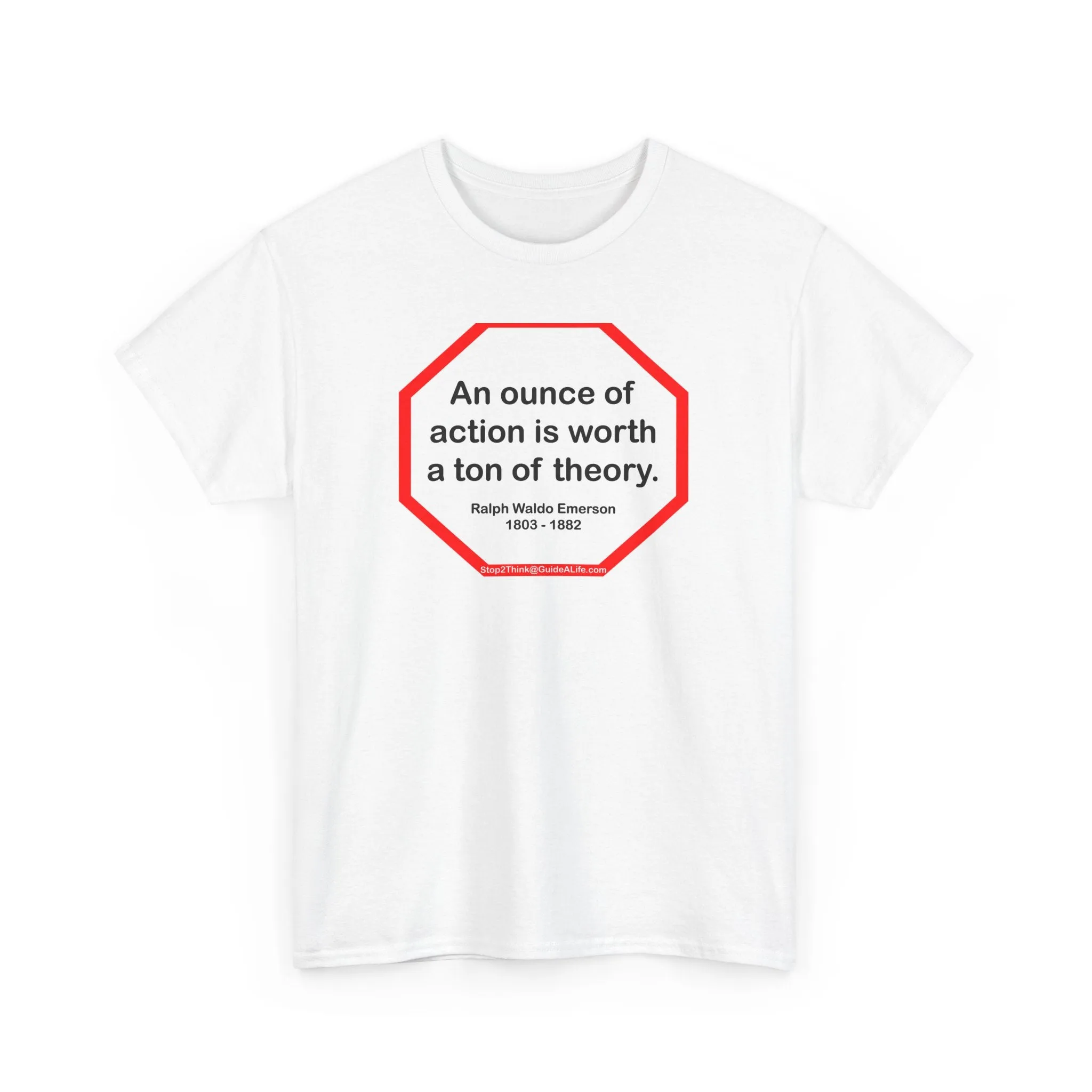 s2t- An ounce of action is worth a ton of theory.  -  Ralph Waldo Emerson  1803 - 1882 - blkshrt