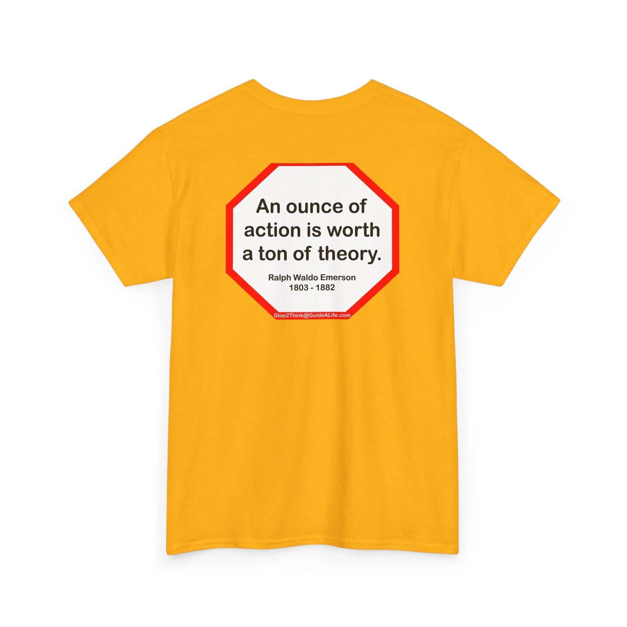 s2t- An ounce of action is worth a ton of theory.  -  Ralph Waldo Emerson  1803 - 1882 - blkshrt